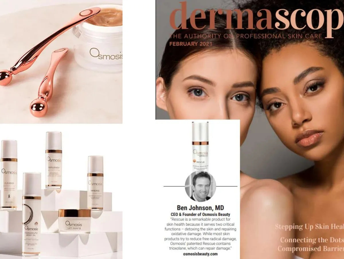 Dermascop magazine features Osmosis Beauty